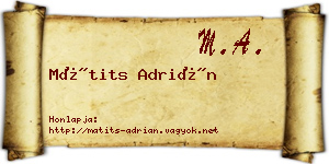 Mátits Adrián névjegykártya